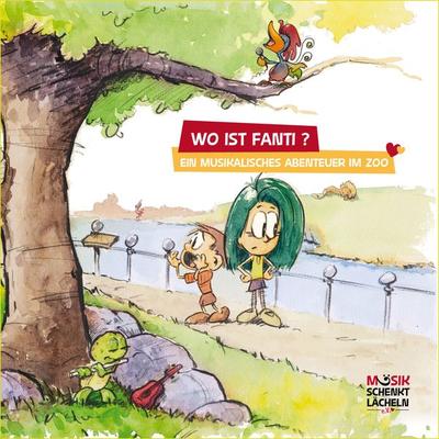 Wo ist Fanti? - Musik schenkt Lächeln e.V., Audio, 9783986462567
