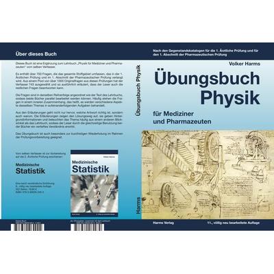Übungsbuch Physik für Mediziner und Pharmazeuten, Taschenbuch von med Volker Harms, Harms, Volker, 978-3-86026-292-4