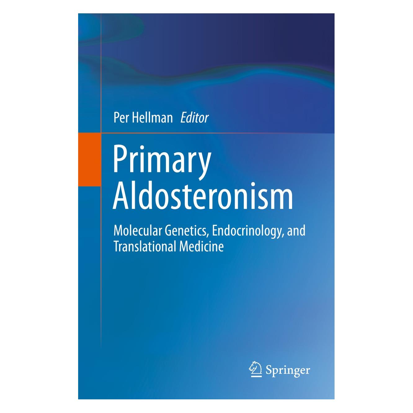 Springer Primary Aldosteronism (Englisch, Hardcover, Per Hellman) (9781493905089)