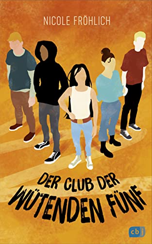 Nicole Fröhlich - Der Club der wütenden Fünf - Preis vom 19.10.2026 19:33:35 h