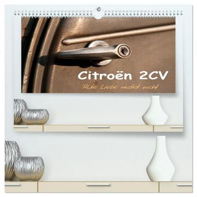 Citroën 2CV Alte Liebe rostet nicht (hochwertiger Premium Wandkalender 2026 DIN A2 quer), Kunstdruck in Hochglanz