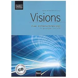 Visions. Chorleiterausgabe inkl. AudioCD, Sachbücher
