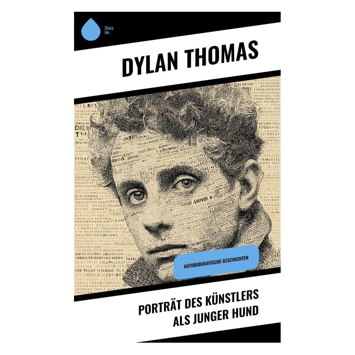 Umbreit Porträt des Künstlers als junger Hund (Deutsch, Softcover, Dylan Thomas) (64910051)