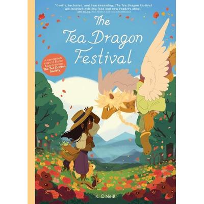 The Tea Dragon Festival, Gebundene Ausgabe von K. O'Neill; Simon & Schuster N.Y., 978-1-62010-655-6
