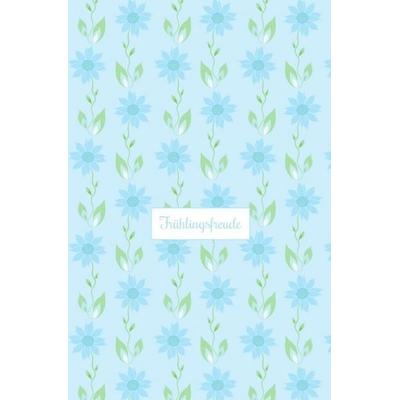 Schreibwandel Notizbuch 'Frühlingsfreude'; Taschenbuch von Melina Lisann, Epubli, 978-3-7467-2344-0
