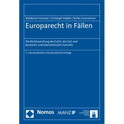 Europarecht in Fällen, Taschenbuch von Waldemar Hummer,Christoph Vedder,Stefan Lorenzmeier, Nomos