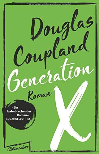 Douglas Coupland - Generation X: Roman - Preis vom 02.10.2026 23:42:20 h