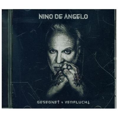 Gesegnet und Verflucht - Nino de Angelo, CD