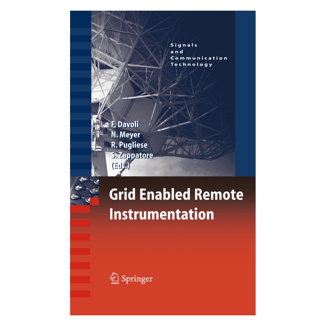 Springer Grid Enabled Remote Instrumentation (Englisch, Franco Davoli, Norbert Meyer, Roberto Pugliese, Sandro Zappatore) (55384702)