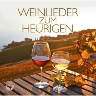 Weinlieder zum Heurigen - Various, CD