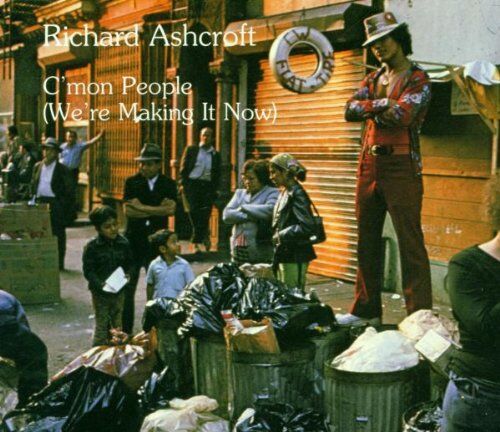 ASHCROFT RICHARD - C'Mon People (We'Re Making It - Preis vom 09.10.2026 07:28:09 h