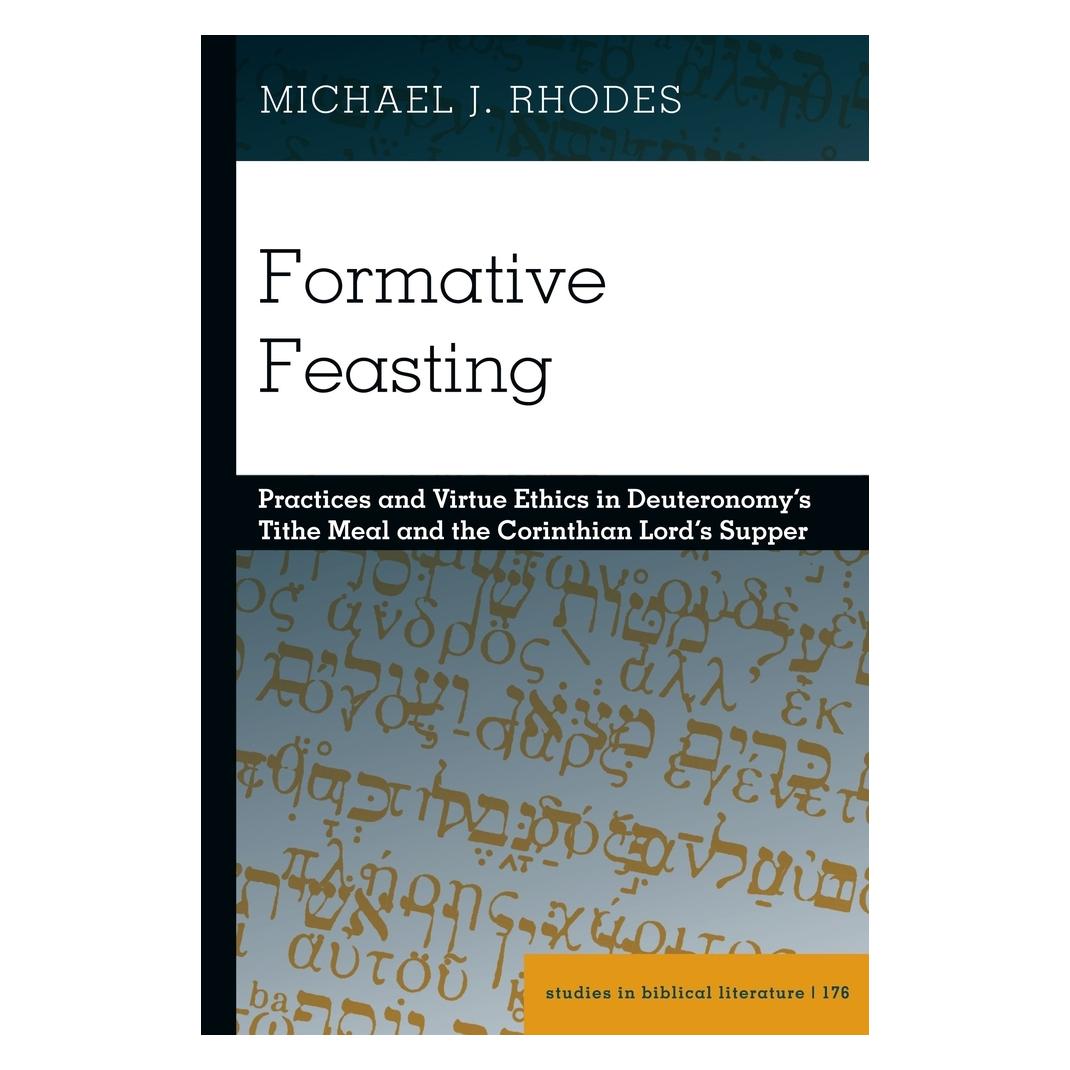 Peter Lang Rhodes:Formative Feasting (Englisch, Hardcover, Michael Rhodes) (61627651)
