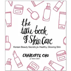 The Little Book of Skin Care, Ratgeber von Charlotte Cho