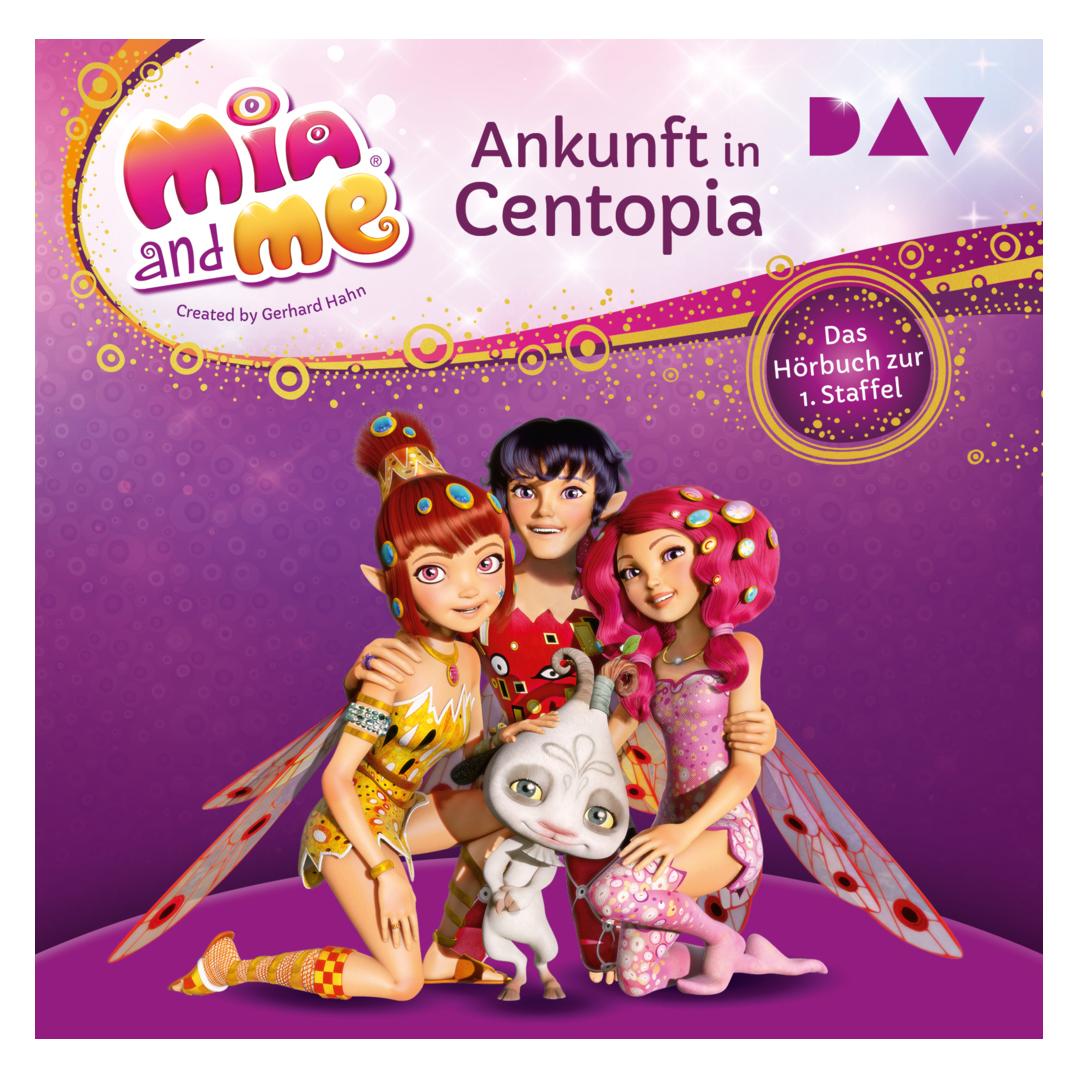 Audio Verlag Mia and me: Ankunft in Centopia - Das Hörbuch zur 1. Staffel (m4e AG, Rieke Werner, Studio 100 Media GmbH, THiLO, Deutsch) (16419351)