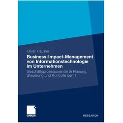 Business-Impact-Management von Informationstechnologie im Unternehmen, Fachbücher von Oliver Häusler