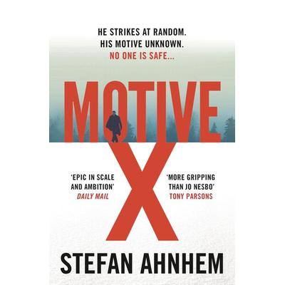 Motive X, Taschenbuch von Stefan Ahnhem, Head of Zeus