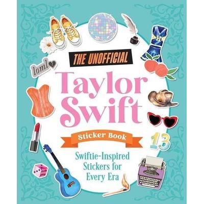 The Unofficial Taylor Swift Sticker Book, Taschenbuch von Universe Publishing, McMeel