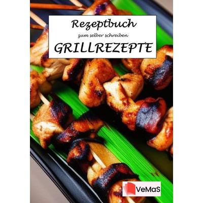 Rezeptbuch zum selber schreiben. / Rezeptbuch zum selber schreiben – Grillrezepte Motiv 7 – Asiatische Grillspieße, Taschenbuch von Marc Schommertz,