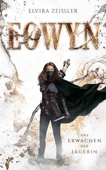 Elvira Zeißler - Eowyn: Das Erwachen der Jägerin (Eowyn-Saga I) - Preis vom 13.10.2026 19:28:25 h