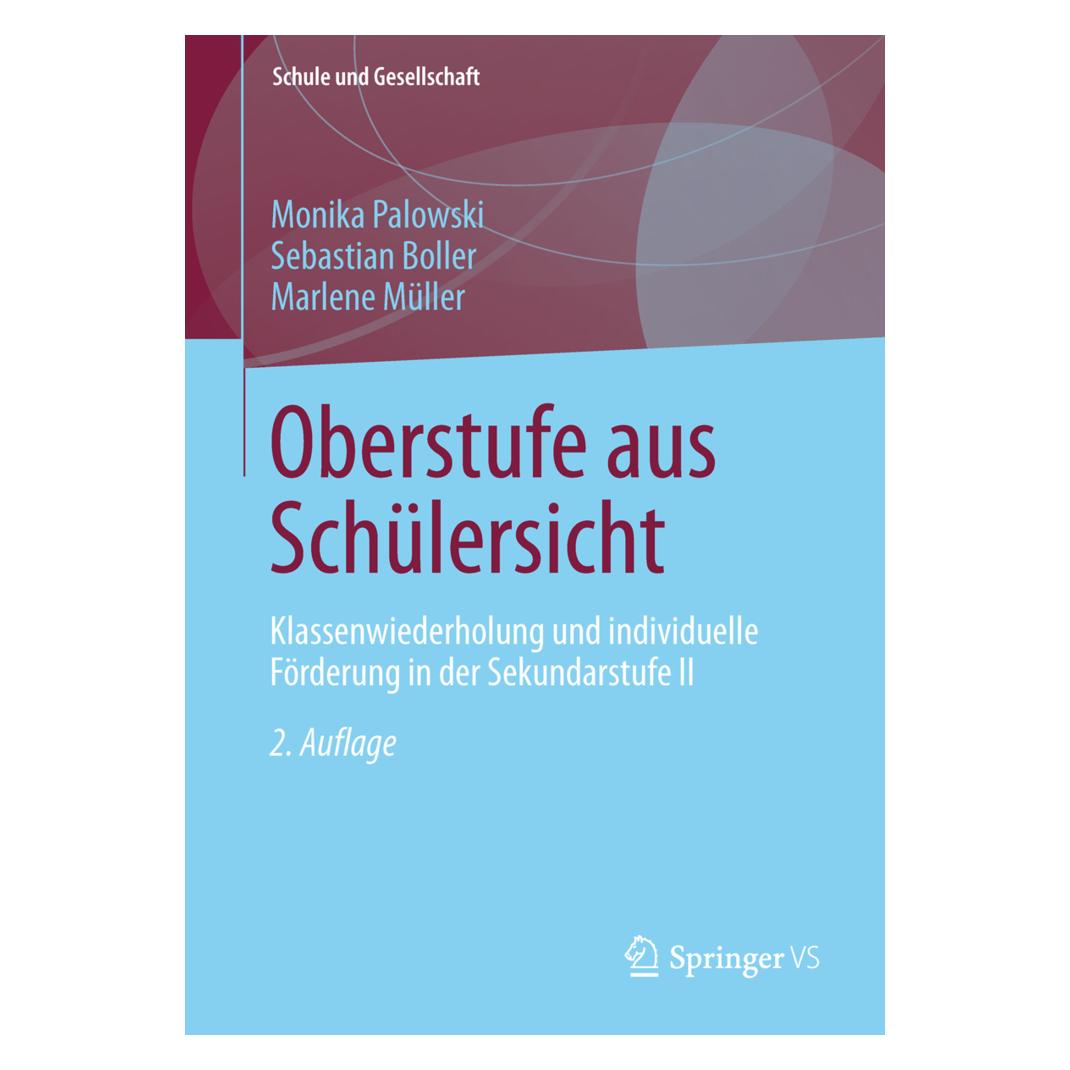 Springer Oberstufe aus Schülersicht (Deutsch, Softcover, Marlene Müller, Monika Palowski, Sebastian Boller) (8236552)