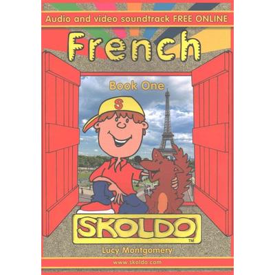 French Book One, Taschenbuch von Lucy Montgomery, Ecole Alouette, 978-1-901870-65-7
