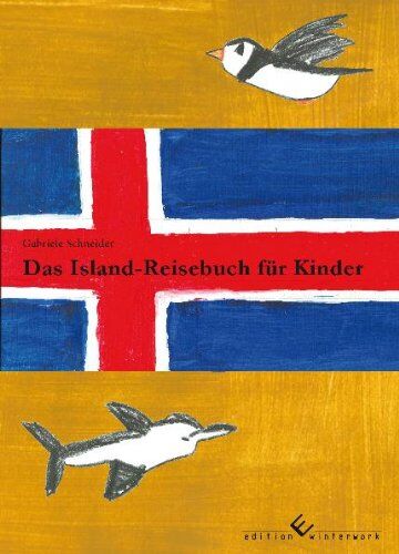 Gabriele Schneider - Das Island-Reisebuch für Kinder - Preis vom 11.10.2026 15:43:13 h