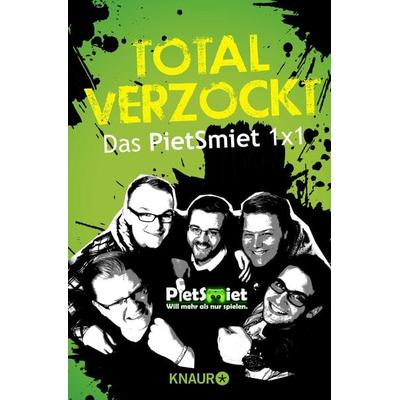 Total verzockt, Taschenbuch von PietSmiet, Knaur Taschenbuch