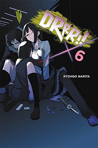 Ryohgo Narita - Durarara!!, Vol. 6 (light novel) (Durarara!! (novel), Band 6) - Preis vom 11.10.2026 03:10:56 h