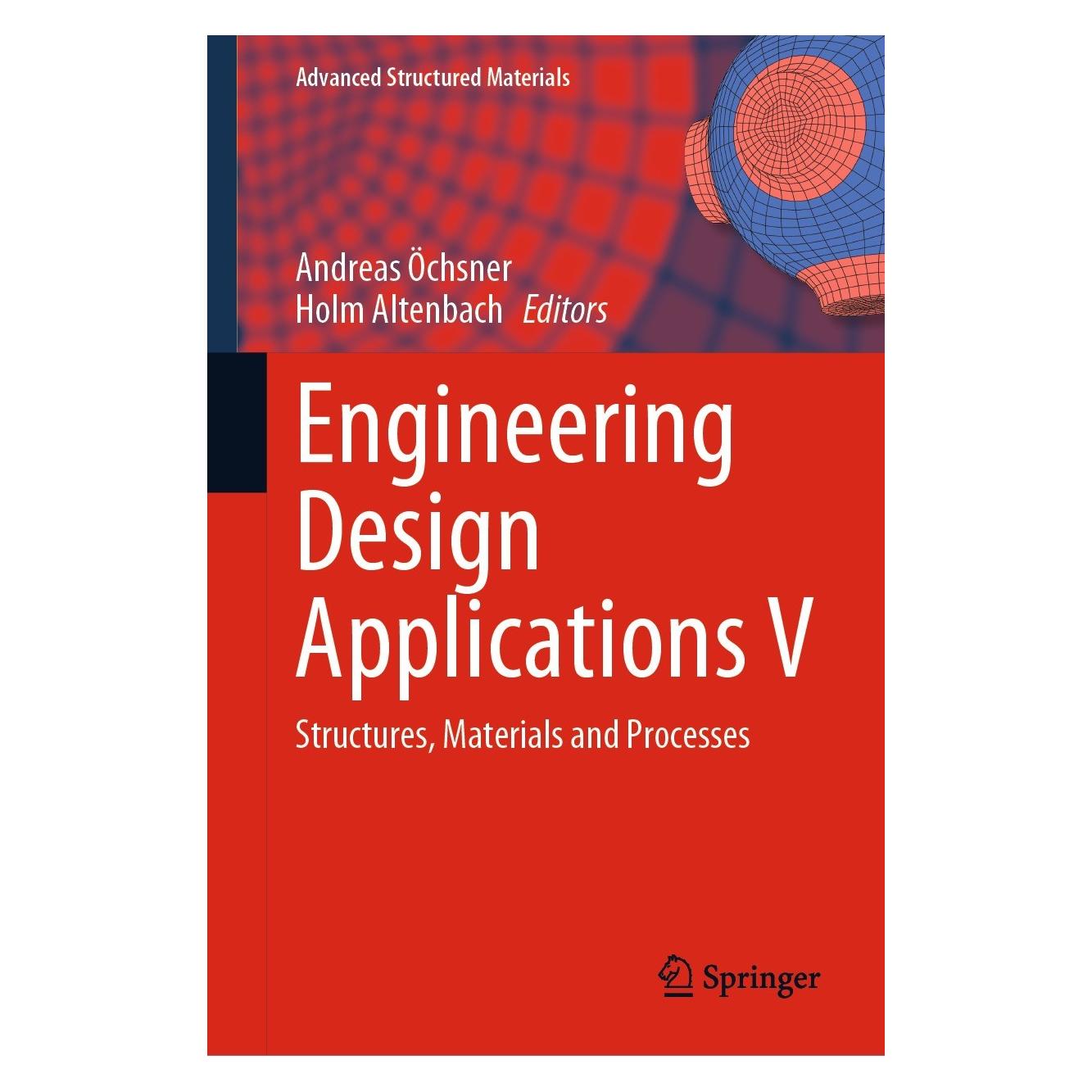 Springer Engineering Design Applications V (Englisch, Hardcover, Andreas Öchsner, Holm Altenbach) (9783031264658)