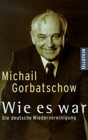 Michail Gorbatschow - Wie es war - Preis vom 06.10.2026 07:26:00 h