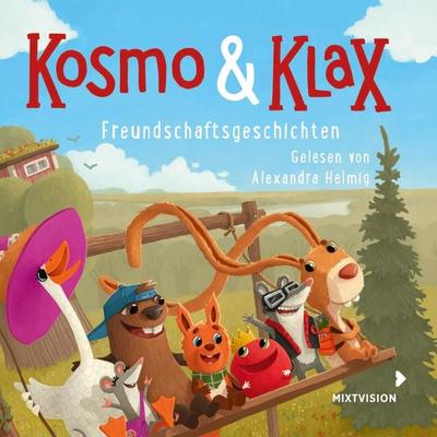 Freundschaftsgeschichten - Kosmo & Klax - Alexandra Helmig, Audio, 4001504142438