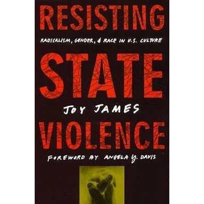 James, J: Resisting State Violence, Taschenbuch von Joy James, University of Minnesota Press, 978-0-8166-2813-1