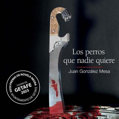 Los perros que nadie quiere - Juan González Mesa, Audio, 9789180848329