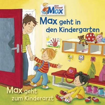 11: Max geht in den Kindergarten / Max geht zum Kinderarzt - Ludger Billerbeck,Christian Tielmann, Audio, 4057664893208