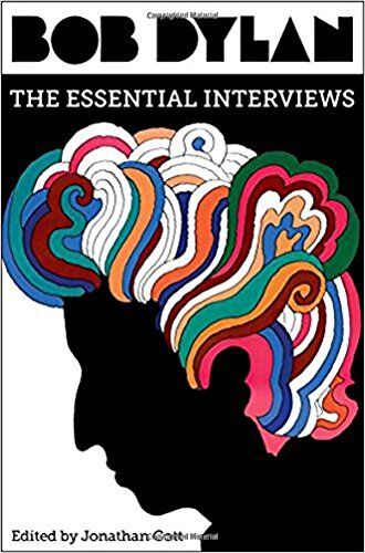 Jonathan Cott - Bob Dylan: The Essential Interviews - Preis vom 09.10.2026 07:28:09 h