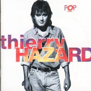 Thierry Hazard - Pop Music - Preis vom 28.09.2026 21:19:57 h