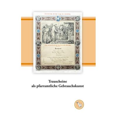 Trauscheine als pfarramtliche Gebrauchskunst, Gebundene Ausgabe von Kurt Dröge, BoD – Books on Demand, 978-3-7504-3006-8