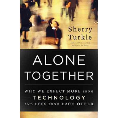 Alone Together, Gebundene Ausgabe von Sherry Turkle, Perseus Books Group