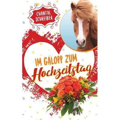 Im Galopp zum Hochzeitstag, Taschenbuch von Chantal Schreiber, BoD – Books on Demand