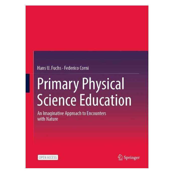 Springer Primary Physical Science Education (Englisch, Softcover, Federico Corni, Hans U. Fuchs) (56965793)
