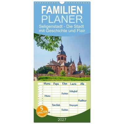 Familienplaner 2027 - Seligenstadt - Die Stadt mit Geschichte und Flair mit 5 Spalten (Wandkalender, 21 x 45 cm) CALVENDO