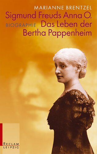 Marianne Brentzel - Sigmund Freuds Anna O. Das Leben der Bertha Pappenheim - Preis vom 30.09.2026 09:01:18 h