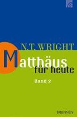 Wright, N. T. - Matthäus für heute 2 - Preis vom 12.10.2026 11:37:12 h
