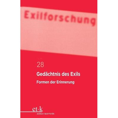 Gedächtnis des Exils, Taschenbuch von , De Gruyter, 978-3-11-242303-5
