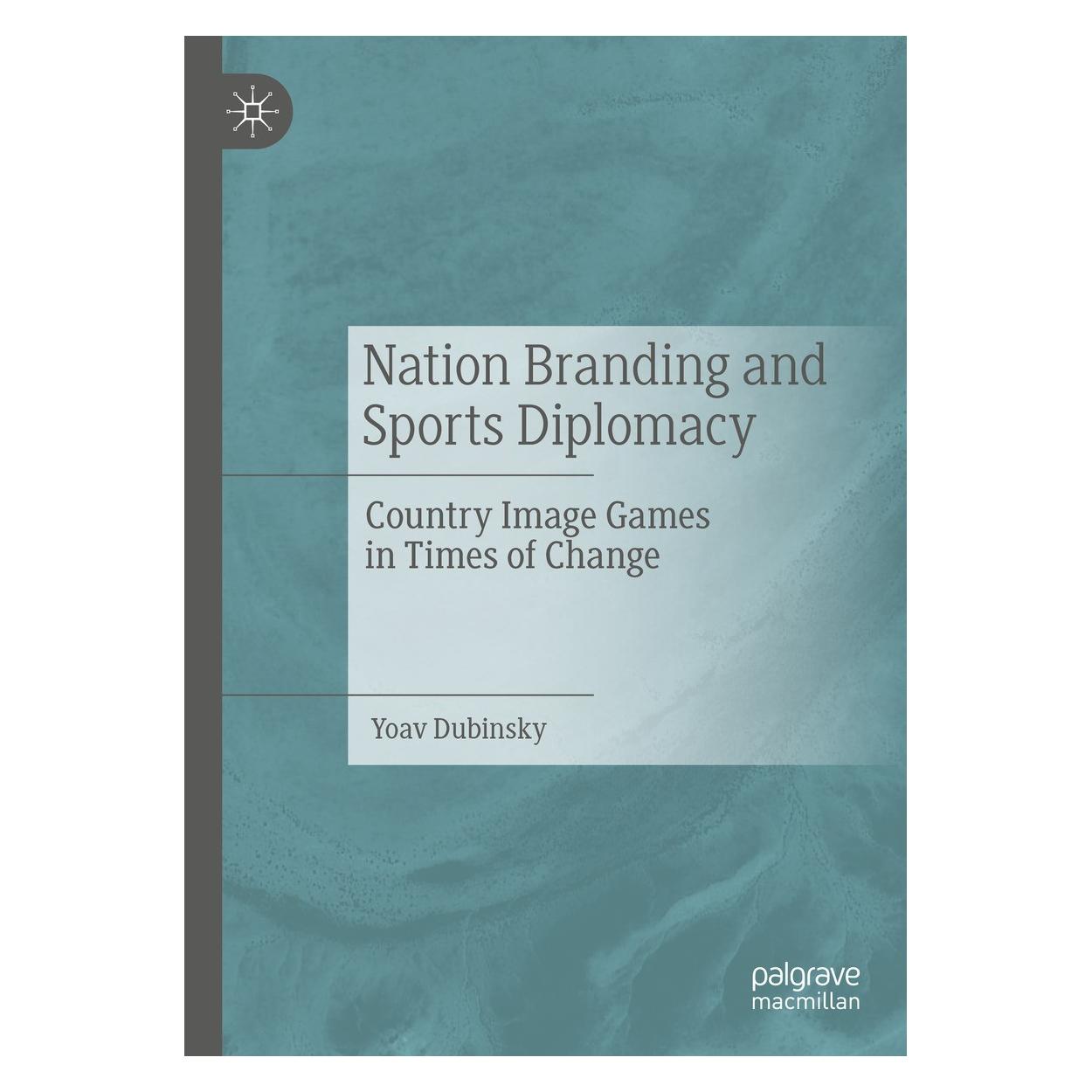Springer Nation Branding and Sports Diplomacy (Englisch, Hardcover, Yoav Dubinsky) (9783031325496)