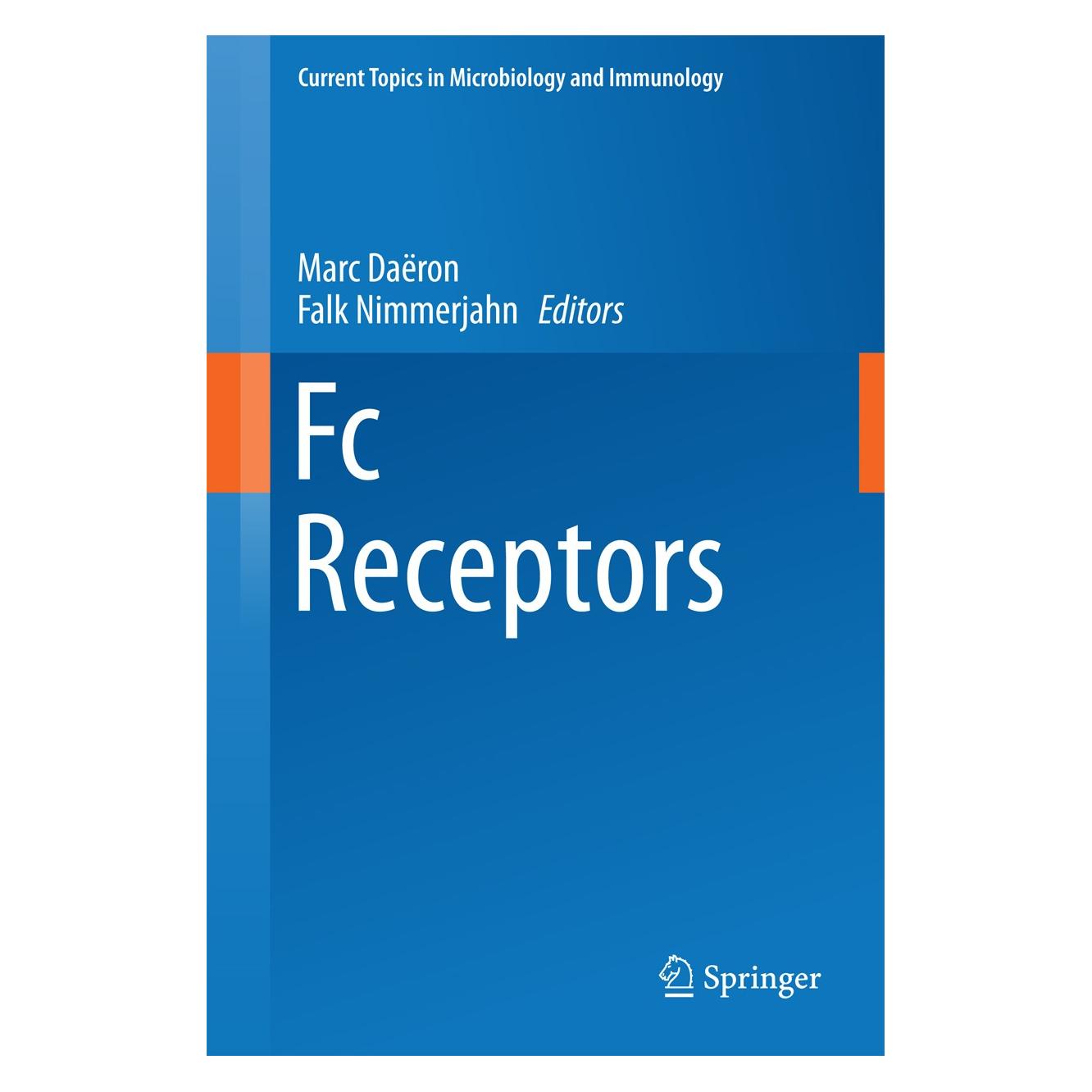 Springer Fc Receptors (Englisch, Hardcover, Falk Nimmerjahn, Marc Daeron) (9783319079103)