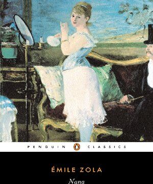 Émile Zola - Emile Zola Nana - Preis vom 11.10.2026 03:10:56 h