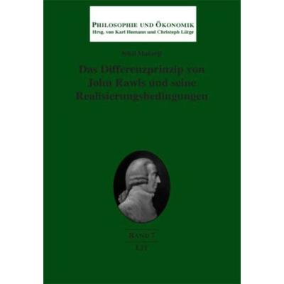Das Differenzprinzip von John Rawls und seine Realisierungsbedingungen, Taschenbuch von Nikil Mukerji, Lit Verlag, 978-3-643-10056-6