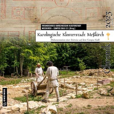 Karolingische Klosterstadt Meßkirch - Chronik 2023, Taschenbuch von Andrea Braun-Henle,Klaus Burger,Armin Heim,Julien Journeau,Br. Jakobus Kaffanke,