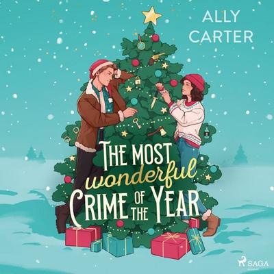The Most Wonderful Crime of the Year - Ally Carter, Audio, 9788727355979